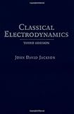 Classical Electrodynamics Third Edition