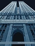 The Architecture Of Open Source Applications, Volume Ii