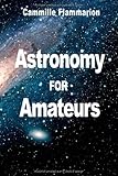 Astronomy for Amateurs