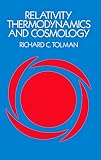 Relativity, Thermodynamics and Cosmology