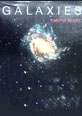 Galaxies / Written and with Photos. Selected by Timothy Ferris ; Ill. by Sarah Landry