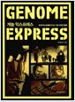 게놈 익스프레스 - 유전자의 실체를 벗기는 가장 지적인 탐험